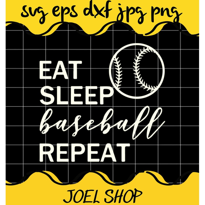 Eat Sleep Baseball Repeat cut file for cricut silhouette machine make .jpg