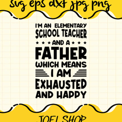 im an elementary school teacher file svg png eps dxf   cricut cut file