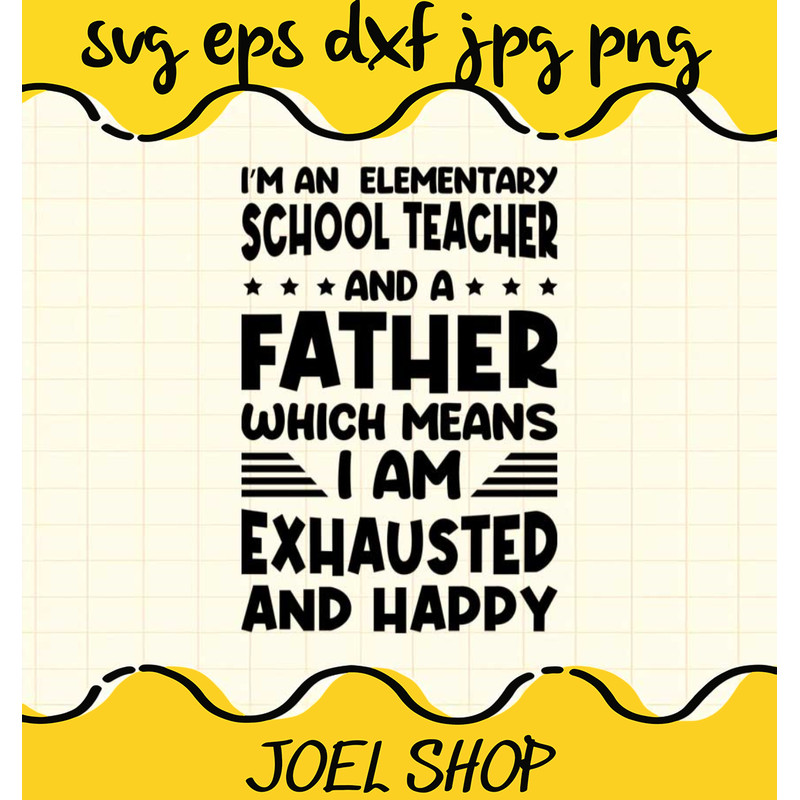 Im An Elementary School Teacher File SVG PNG EPS DXF   Cricut cut file.png