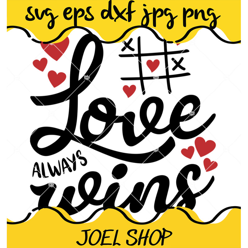 Love Always Wins Svg.jpg