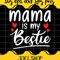 Mama Is My Bestie cut file for cricut silhouette machine make craft ha.jpg
