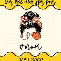 mom messy bun aviator glasses baseball basketball life cut file for cr
