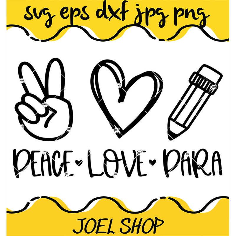 Peace Love Para Svg Peace Love Svg Peace Love Quote Svg Peace Love Saying Svg.jpg