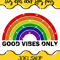 Rainbow Svg  Good Vibes Only Svg.jpg