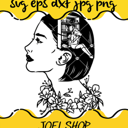 woman who loves books svg, book lover svg