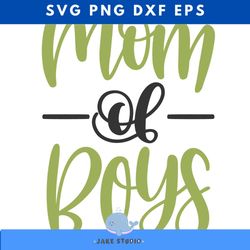 mom of boys design svg file