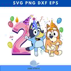bluey bingo happy second birthday svg