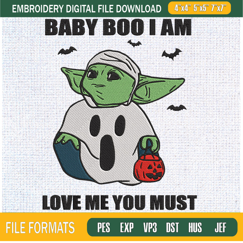 Baby Boo I Am Love Me You Must Embroidery Designs, Baby Yoda Machine Embroidery Design, Machine Embroidery Designs - Premium & Original SVG Cut Files.jpg