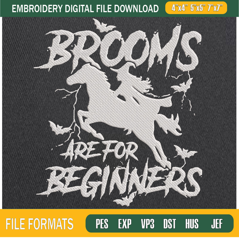Brooms Are For Beginners Embroidery Designs, Halloween Machine Embroidery Design, Machine Embroidery Designs - Premium & Original SVG Cut Files.jpg