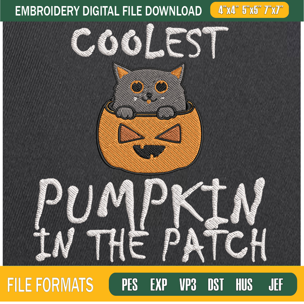 Coolest Pumpkin In The Patch Embroidery Designs, Halloween Machine Embroidery Design, Machine Embroidery Designs - Premium & Original SVG Cut Files.jpg