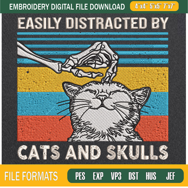Easily Distracted By Cats And Skulls Embroidery Designs, Halloween Machine Embroidery Design, Machine Embroidery Designs - Premium & Original SVG Cut Files.jpg