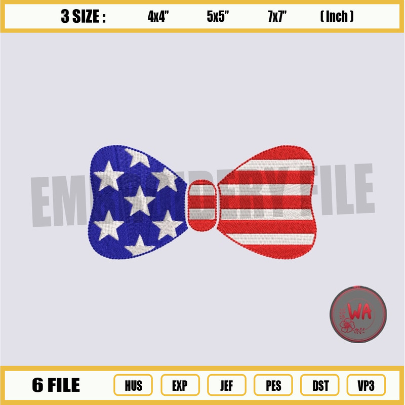 4th of July bow embroidery design, patriotic bow embroidery machine files, Independence day embroidery digital files, In.jpg