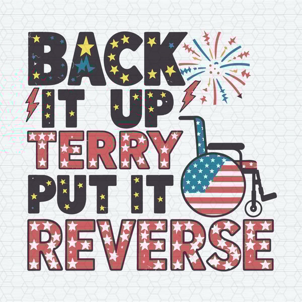 ChampionSVG-2905241033-back-it-up-terry-put-it-in-reverse-party-in-the-usa-svg-2905241033png.jpeg