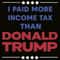 I Paid More Income Tax Than Donald Trump SVG.jpg
