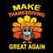 Make Thanksgiving Great Again Turkey Face Mask Trump Happy Thanksgiving SVG.jpg