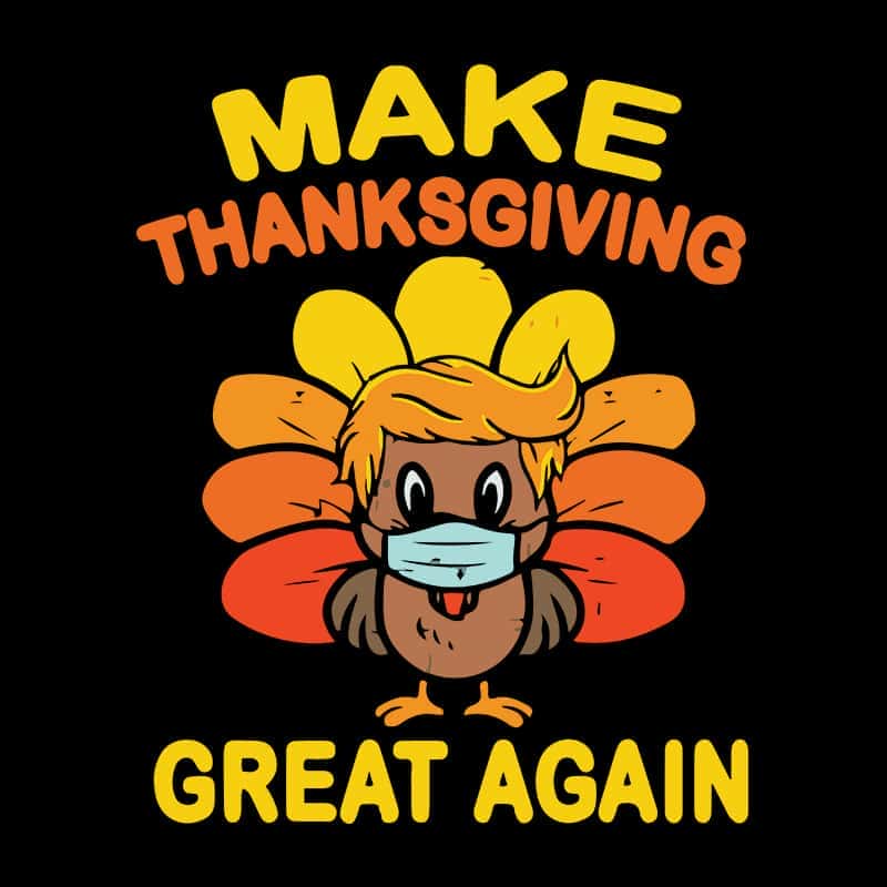 Make Thanksgiving Great Again Turkey Face Mask Trump Happy Thanksgiving SVG.jpg