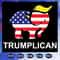 US Flag Trumplican SVG Trump Funny President 2020 American President SVG.jpg