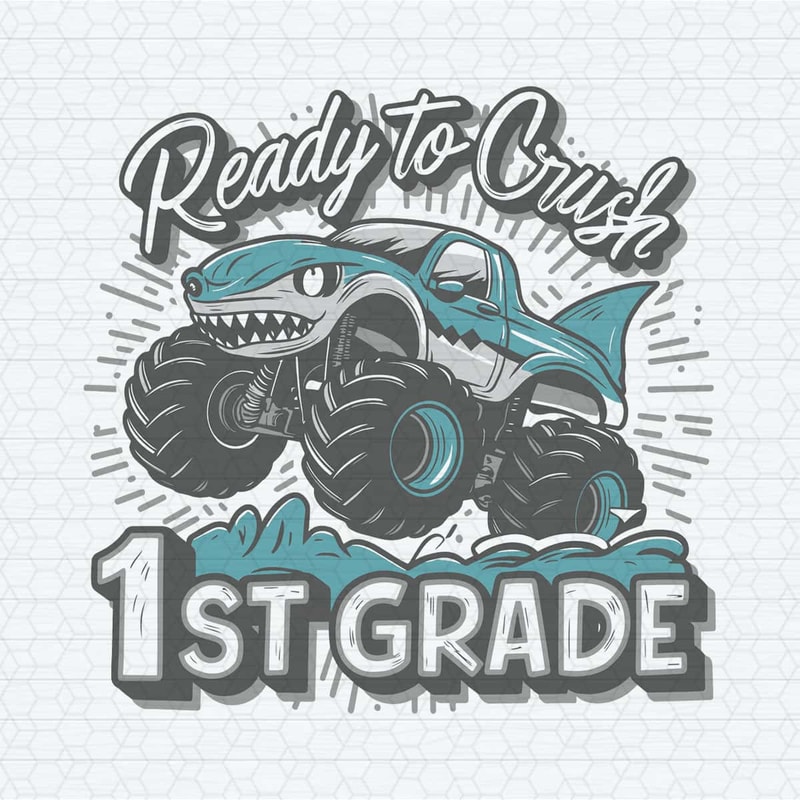 ChampionSVG-I’m-Ready-To-Crush-1st-Grade-Monster-Shark-SVG.jpg