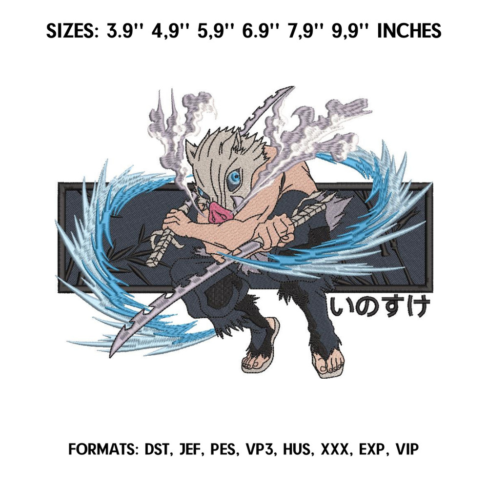 Inosuke Hashibira  Embroidery Design File Kimetsu no yaiba Anime Embroidery Design Machine Embroidery Design Pes Dst.png