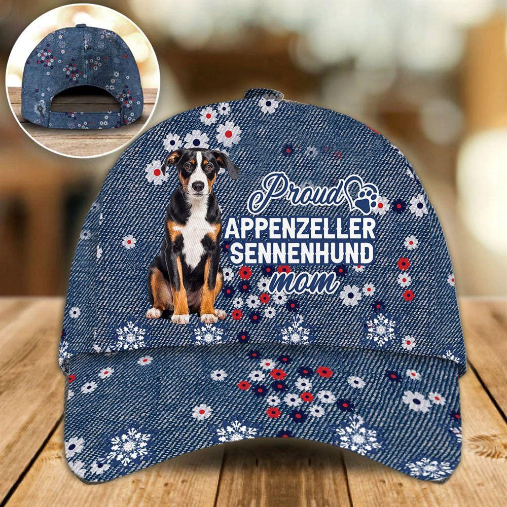 Proud Appenzeller Sennenhund Mom Caps - Hats For Walking With Pets - Dog Caps Gifts For Friends 1.jpg