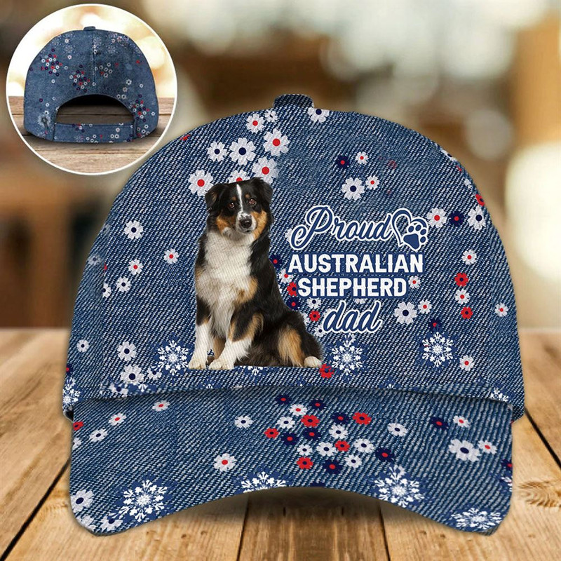 Proud Australian Shepherd Dad Caps - Hat For Going Out With Pets - Gifts Dog Hats For Relatives 1.jpg