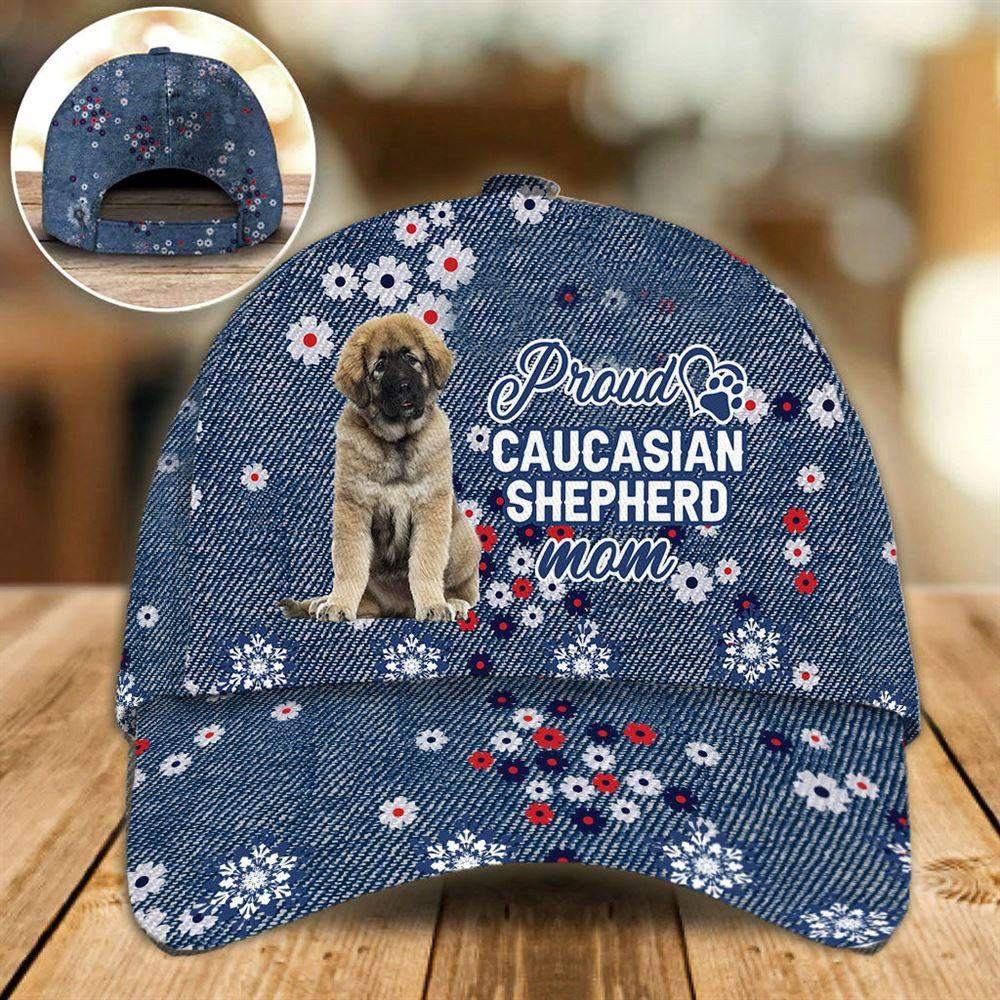 Proud Caucasian Shepherd Mom Caps - Hat For Going Out With Pets - Dog Caps Gifts For Friends 1.jpg