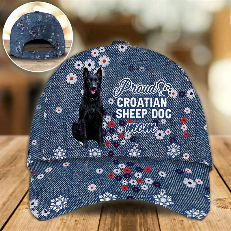 Proud Croatian Sheepdog Mom Caps - Hats For Walking With Pets - Dog Caps Gifts For Friends 1.jpg