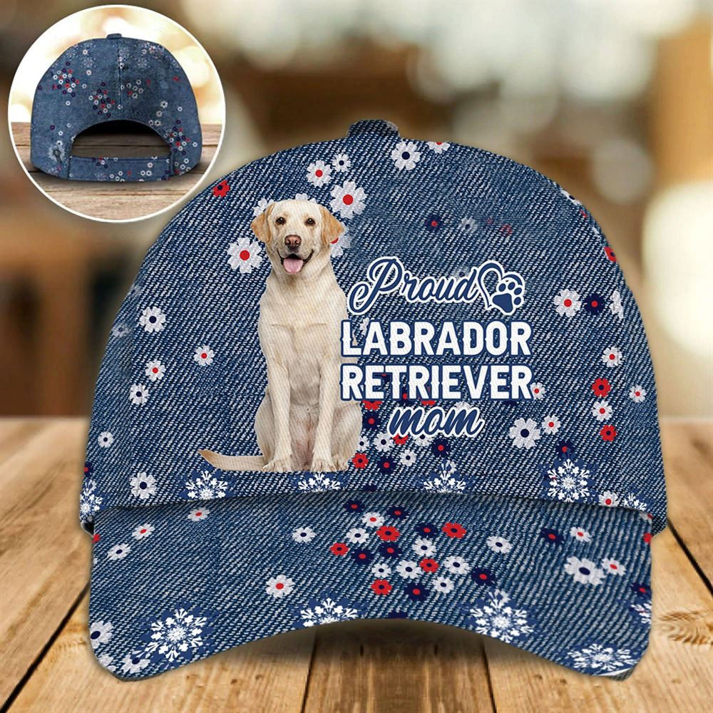 Proud Labrador Retriever Mom Caps - Hat For Going Out With Pets - Dog Caps Gifts For Friends 1.jpg