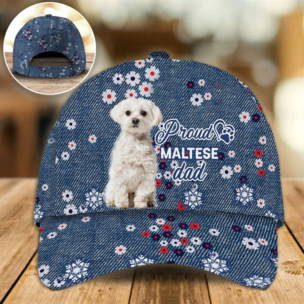 Proud Maltese Dad Caps - Hat For Going Out With Pets - Gifts Dog Hats For Friends 1.jpg