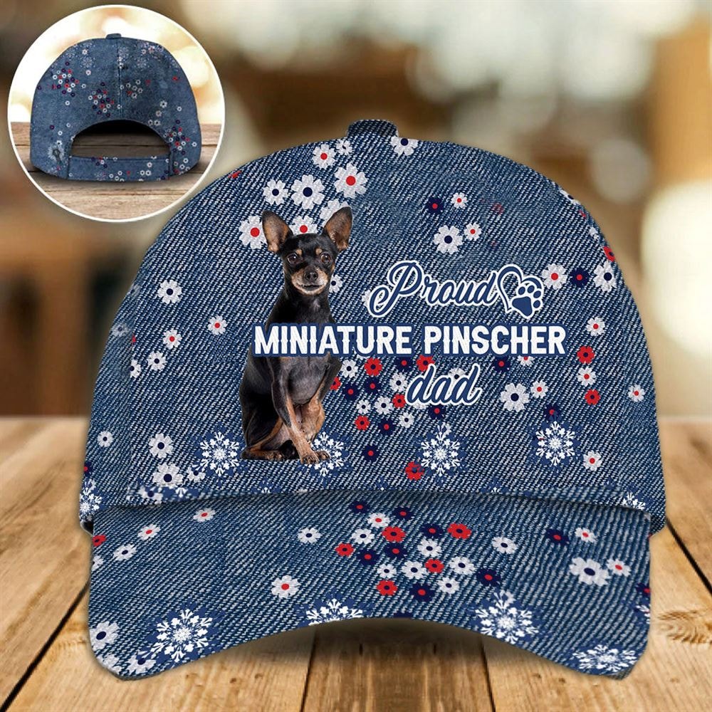 Proud Miniature Pinscher Dad Caps - Caps For Dog Lovers - Gifts Dog Hats For Relatives 1.jpg
