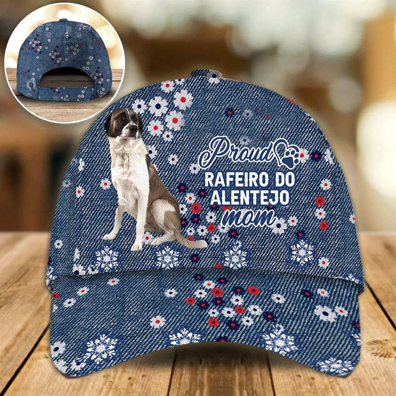 Proud Rafeiro Do Alentejo Mom Caps - Hats For Walking With Pets - Dog Caps Gifts For Friends 1.jpg