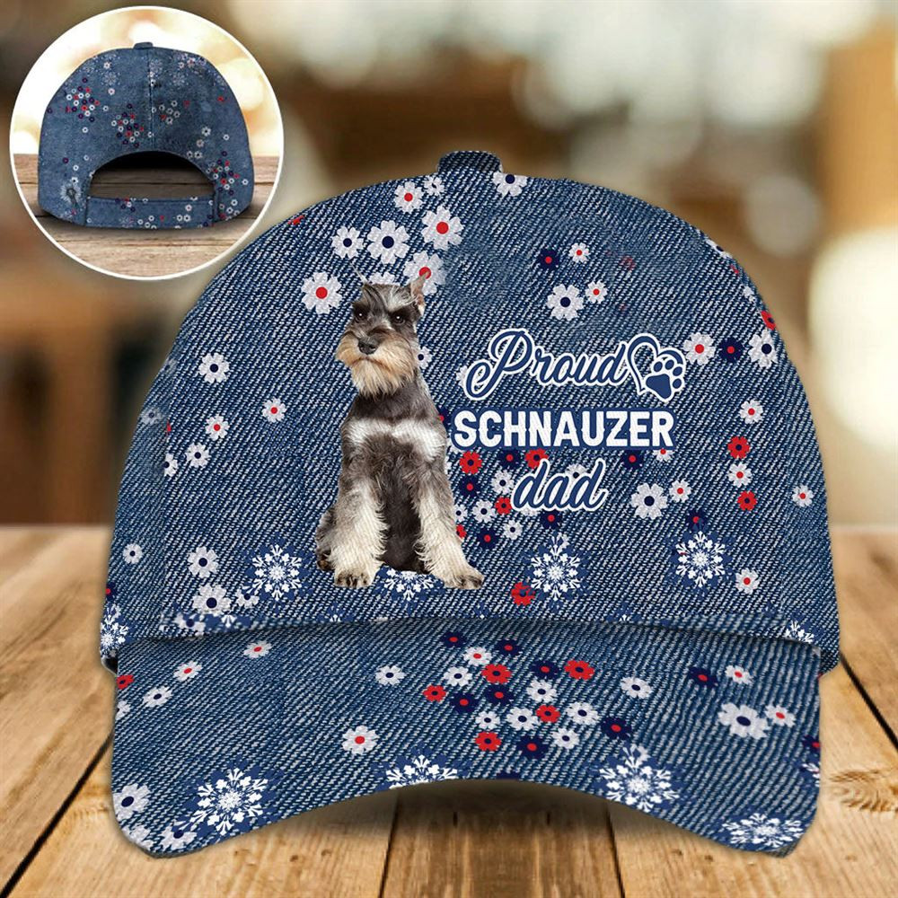 Proud Schnauzer Dad Caps - Caps For Dog Lovers - Gifts Dog Hats For Relatives 1.jpg