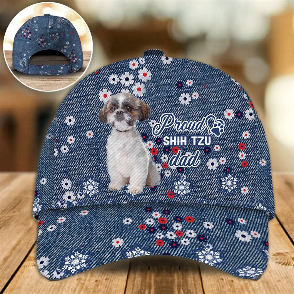 Proud Shih Tzu Dad Caps - Caps For Dog Lovers - Gifts Dog Hats For Relatives 1.jpg