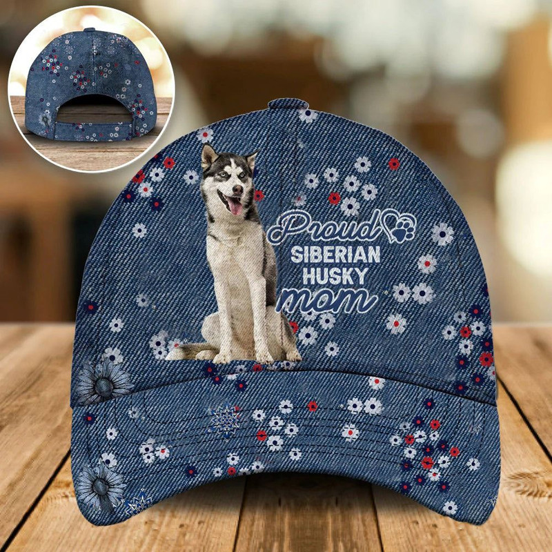 Proud Siberian Husky Mom Caps - Hats For Walking With Pets - Dog Hats Gifts For Relatives 1.jpg