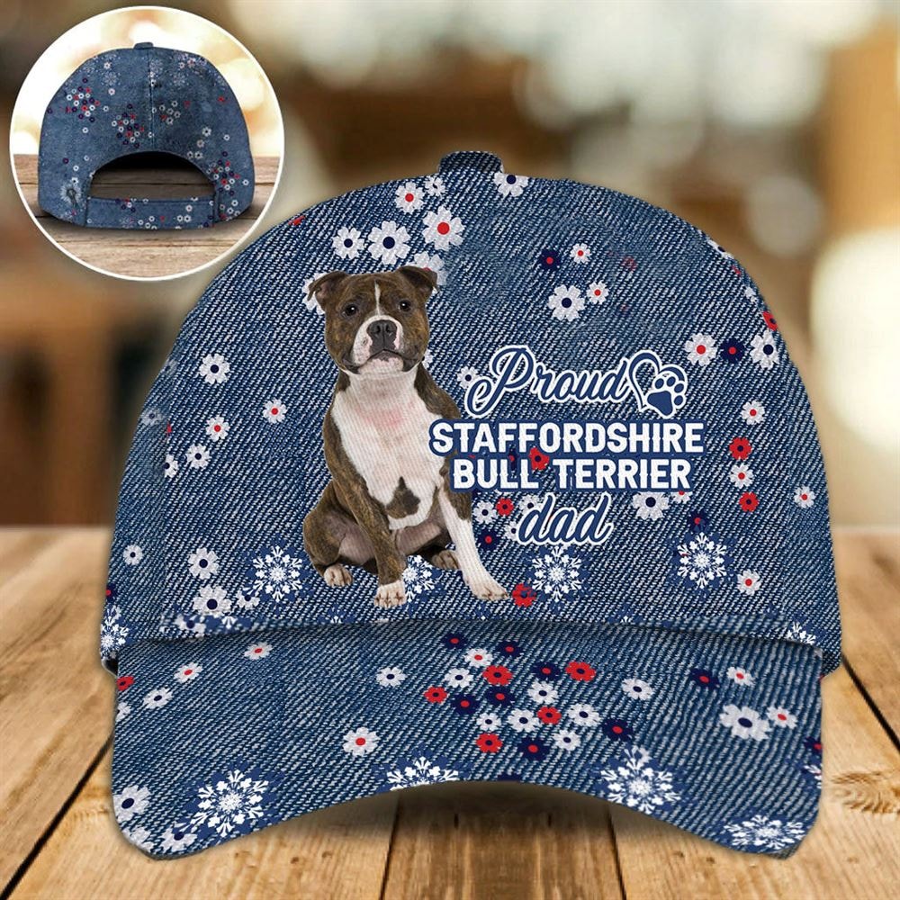 Proud Staffordshire Bull Terrier Dad Caps - Caps For Dog Lovers - Gifts Dog Hats For Friends 1.jpg