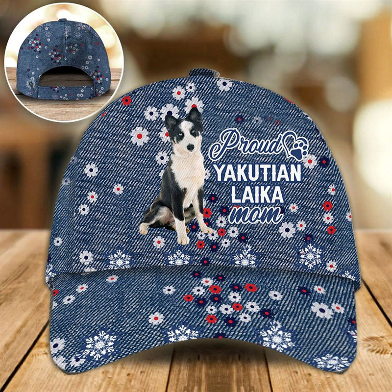 Proud Yakutian Laika Mom Caps - Hats For Walking With Pets - Dog Caps Gifts For Friends 1.jpg