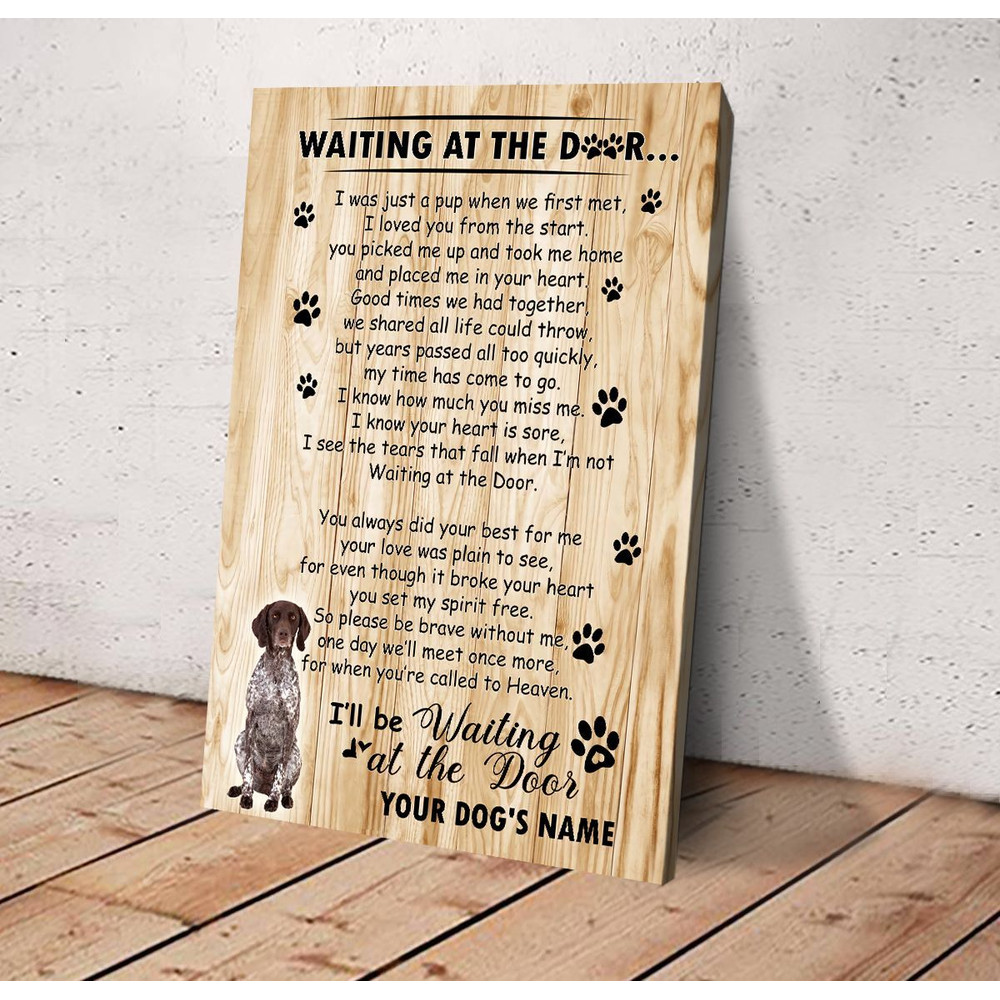 German Shorthaired Pointer Waiting At The Door Personalized Matte Canvas- Dog Canvas Wall Art - Gift For Dog Lovers.jpg