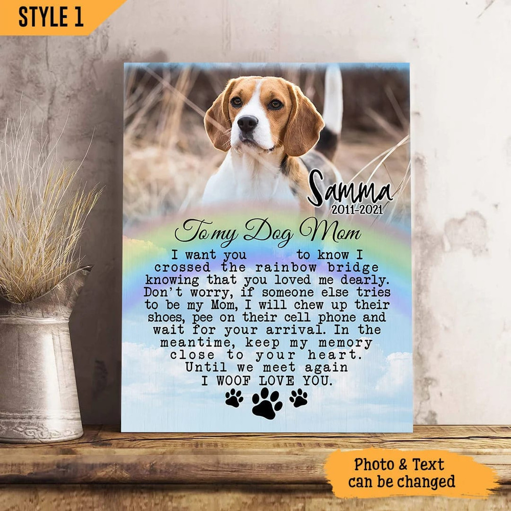 I Crossed The Rainbow Bridge Knowing That You Loved Me Dearly Dog Personalized Canvas - Wall Art Canvas - Gift For Dog Lovers.jpg