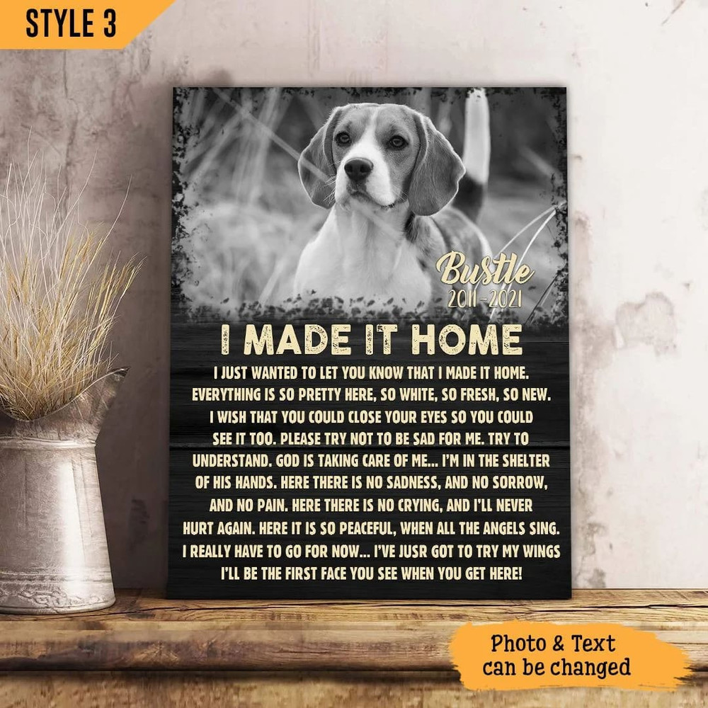 I Made It Home I Just Wanted To Let You Know Dog Personalized Vertical Canvas - Wall Art Canvas - Gifts for Dog Mom.jpg