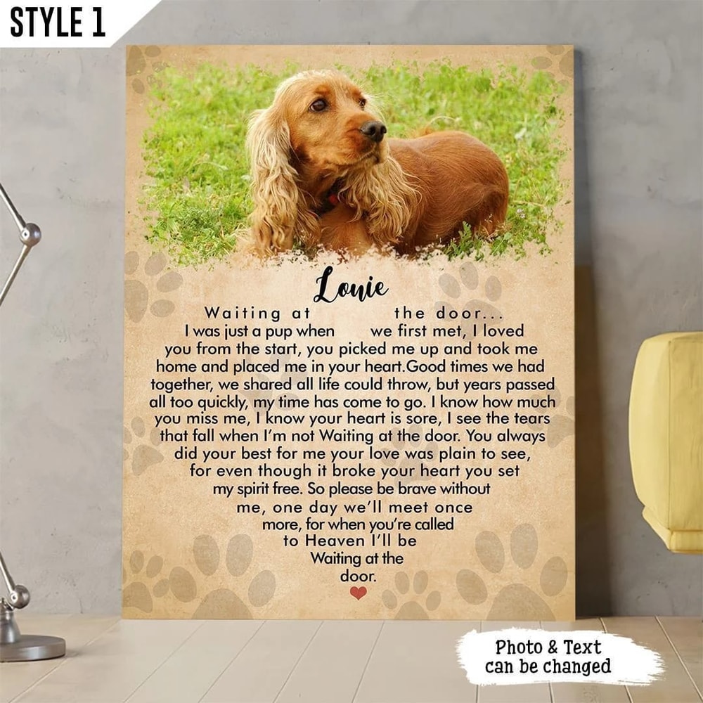 I'll Be Waiting At The Door Dog Poem Art On Personalized Canvas - Printable Vertical Canvas Poster - Dog Memorial Gift.jpg