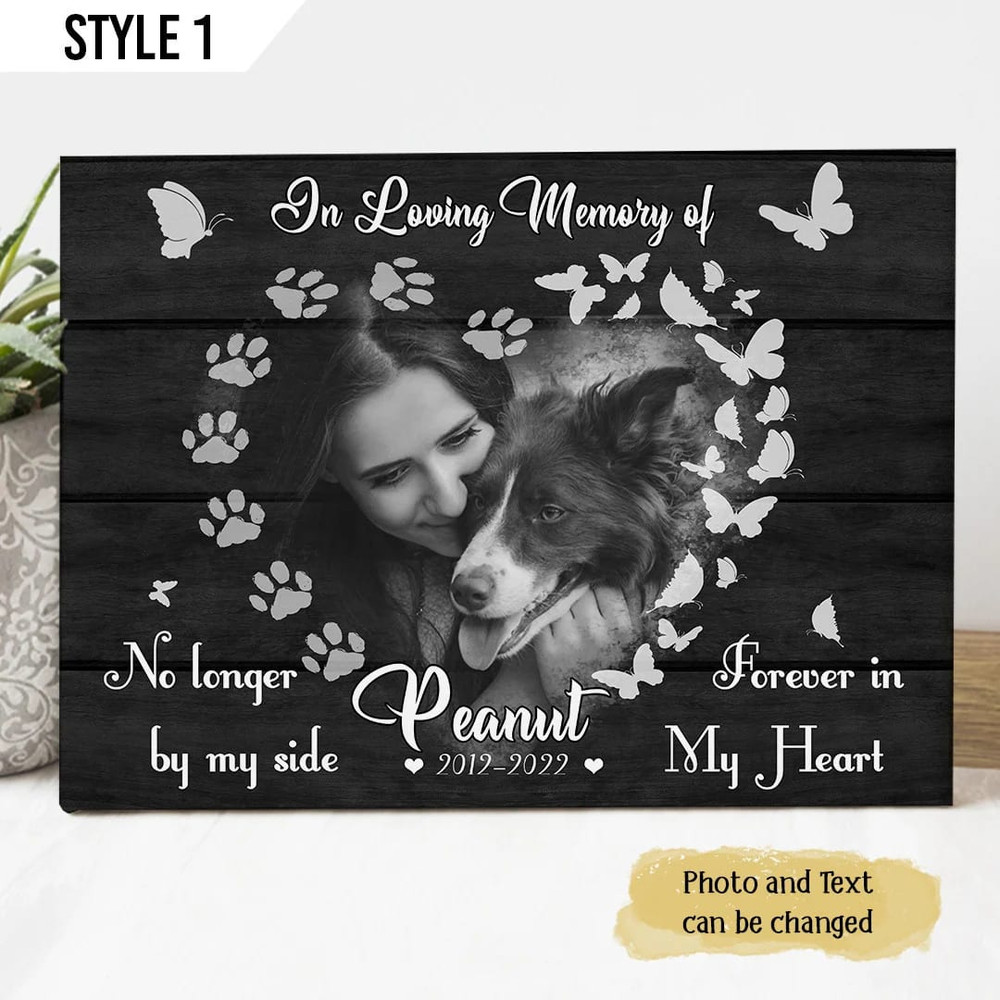In Loving Memory Of Dog No Longer By My Side Forever In My Heart Personalized Canvas - Wall Art Canvas - Gift For Dog Lovers.jpg