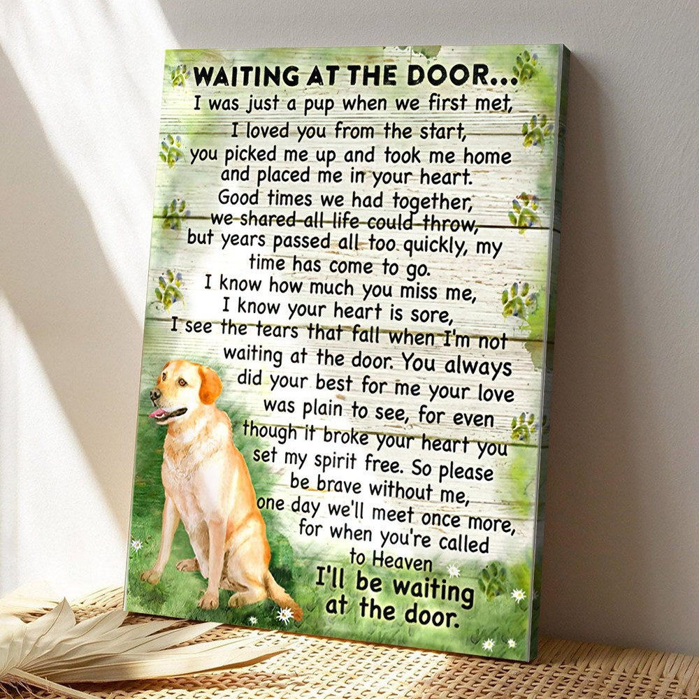 Labrador Retriever Dog - Waiting At The Door - Dog Pictures - Dog Canvas Poster - Dog Wall Art - Gifts For Dog Lovers - Furlidays.jpg