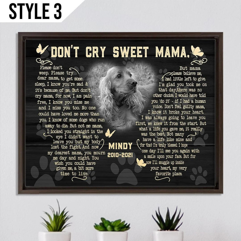 Personalized Poster & Canvas Don't Cry Sweet Mama Dog Poem Canvas Poster - Wall Canvas Art - Personalized Dog Memorial Gift.jpg