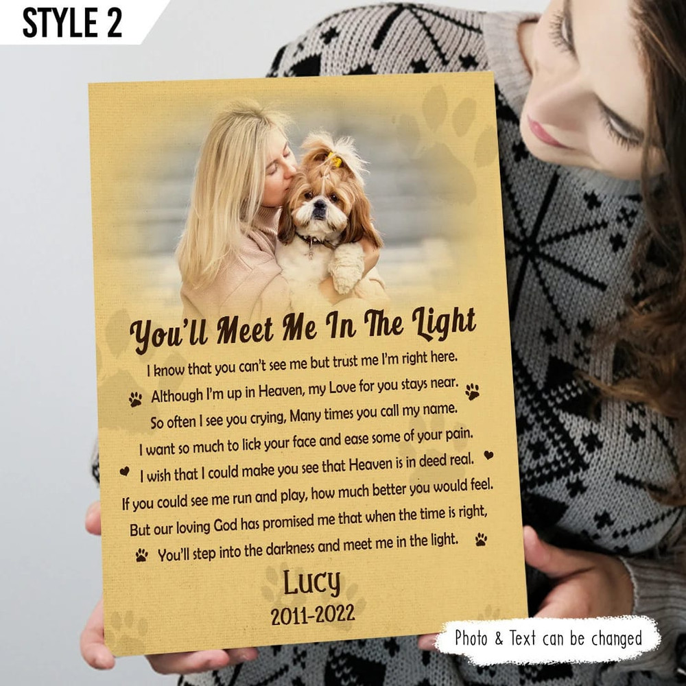 You'll Meet Me In The Light Dog Poem Printable Personalized Vertical Canvas - Wall Art Canvas - Dog Memorial Gift.jpg