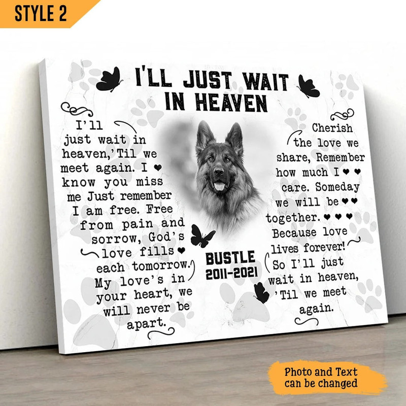 I'll Just Wait In Heaven Dog Personalized Horizontal Canvas - Wall Art Canvas - Dog Memorial Gift.jpg