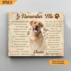 remember me with smiles not tears dog personalized canvas poster, gifts for dog mom
