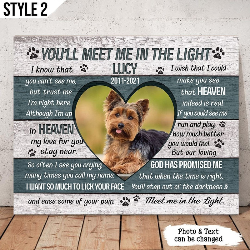 You'll Meet Me In The Light Dog Poem Personalized Canvas Poster - Painting On Canvas - Dog Memorial Dog Memorial Gift.jpg