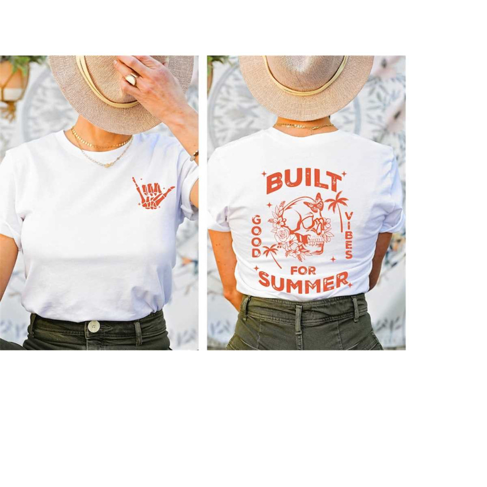 Built For Summer Shirt, Retro summer Shirt, Summer vibes Tee, Front and Back Summer Shirt, Travel Shirt, Beach Shirt, Vi.jpg