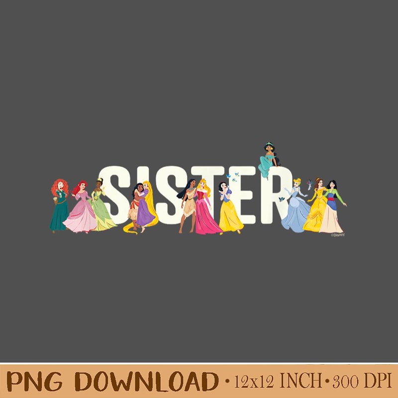 DO130324759-Disney Princess Squad Sister Family Trip Vacation Reunion Design PNG. Instant Download.jpg