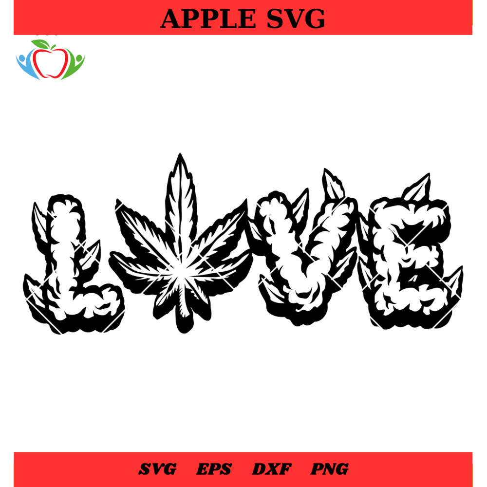 Canabis Leaf New Svg, Love Weed Svg, Rastafarian Svg - SVG Lucky.jpg